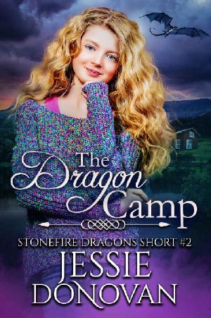 [Stonefire Dragons 02] • The Dragon Camp